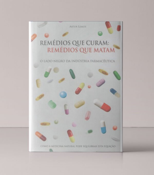 Remédios que Curam: Remédios que Matam
