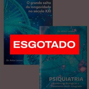 Kit O Grande Salto da Longevidade no Século XXI e Psiquiatria