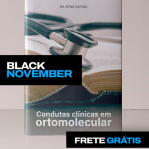 Condutas Clínicas em Ortomolecular – I