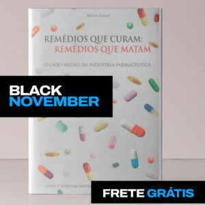 Remédios que Curam: Remédios que Matam