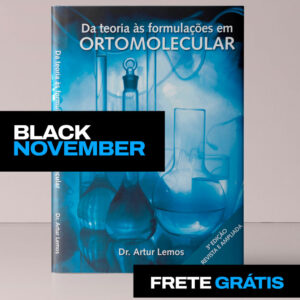 Da Teoria às Formulações em Ortomolecular
