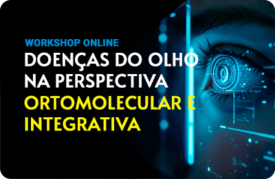 Doenças Do Olho Na Perspectiva Ortomolecular E Integrativa